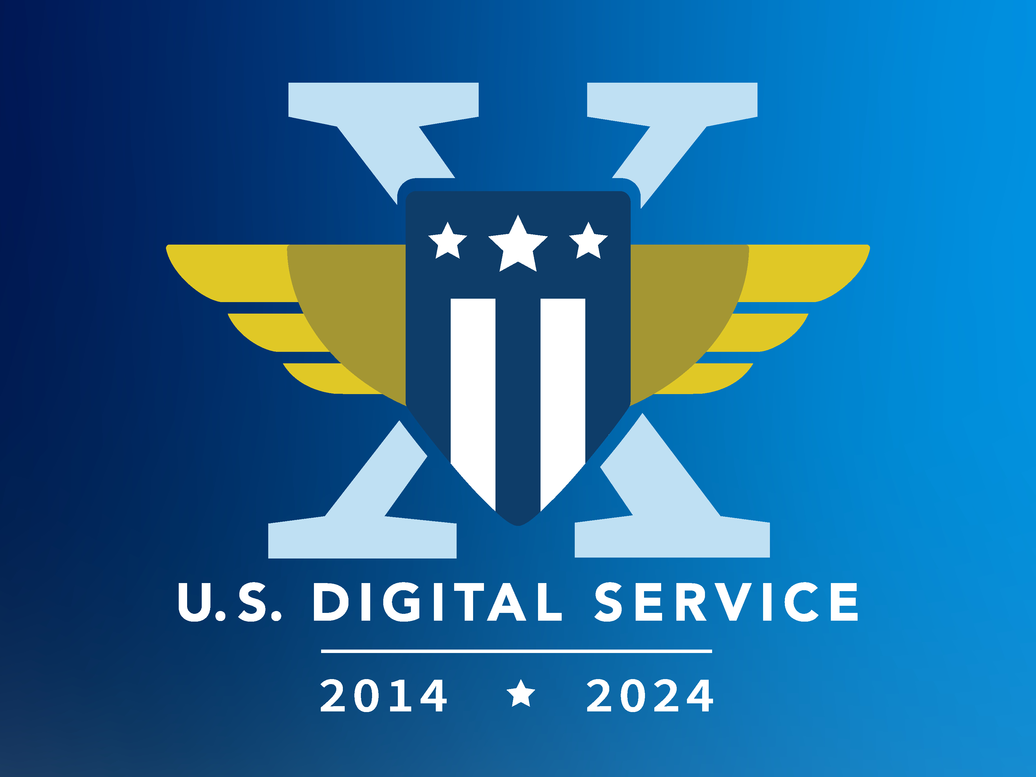 Blue backgound with the U.S. Digital Service logo: gold wings with a blue shield, 3 stars and 2 strips. Large X is behind logo and reads 2014-2024 underneath